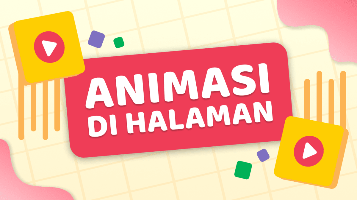 Fitur Animasi untuk Halaman Website Kamu, Semua Bisa Dikasih Motion Fitur Animasi untuk Halaman Website Kamu, Semua Bisa Dikasih Motion