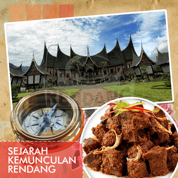 Sejarah Tentang Kemunculan Rendang Sejarah Tentang Kemunculan Rendang
