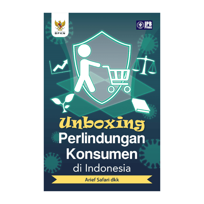 Unboxing Perlindungan Konsumen di Indonesia